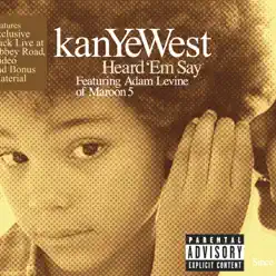 Heard 'Em Say - EP - Kanye West