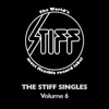 The Stiff Singles, Vol. 6