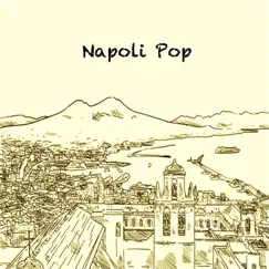Napoli Pop by Giancarlo Chiaramello album reviews, ratings, credits