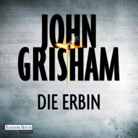 John Grisham - Die Erbin artwork