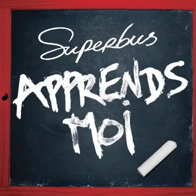 Apprends-moi - Single - Superbus