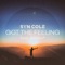 Got the Feeling (feat. kirstin) - Syn Cole lyrics