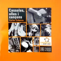 Cassoles, Olles I Cançons - Carles Cuberes