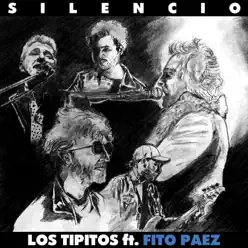 Silencio (Ft. Fito Páez) [En Vivo Teatro Ópera] - Single - Los Tipitos