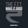 Make It Good - EP