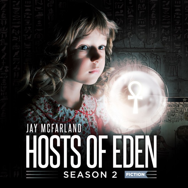Hosts of Eden Hosts of Eden