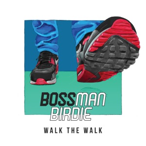 Walk the Walk - Single