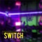 Switch (feat. DIBBY SOUNDS) - Bataillons lyrics