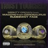 Trust Yourself (feat. Maccho & Rudebwoy Face) - Single ジャケット写真