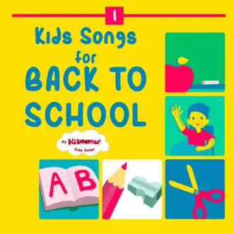 Kids Songs for Back to School by The Kiboomers album reviews, ratings, credits