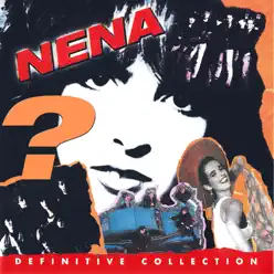 Definitive Collection - Nena