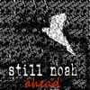 stillnoah - finally