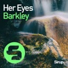 Her Eyes - Single