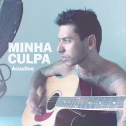 Minha Culpa (Acústico) - Single - Tubaína