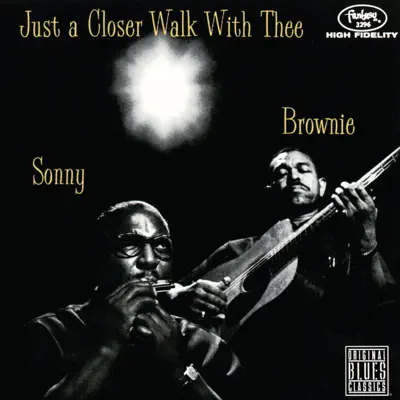 Just a Closer Walk With Thee (Live) - Brownie McGhee Just a Closer Walk With Thee (Live) - Brownie McGhee
