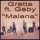 GRETTA - MALENA