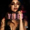 Vibes (feat. Phresher) - Shae Brock lyrics