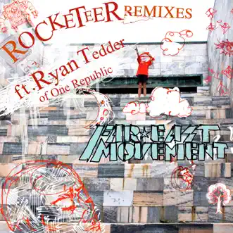 Rocketeer (Remixes) [feat. Ryan Tedder] - EP by Far East Movement album reviews, ratings, credits