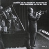 The Columbia & RCA Victor Live Recordings, Vol. 1