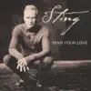 Send Your Love (Wink Deeper Vocal Interpretation) - Single album lyrics, reviews, download