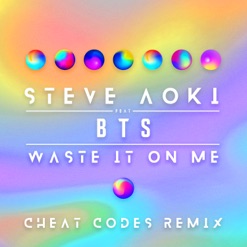 WASTE IT ON ME cover art