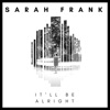 It'll Be Alright - Single artwork