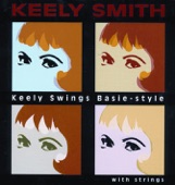 Keely Swings Basie-Style With Strings artwork