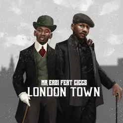 London Town - Single - Giggs London Town - Single - Giggs