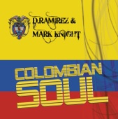 D.Ramirez - Colombian Soul