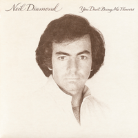 Neil Diamond - You Don't Bring Me Flowers artwork