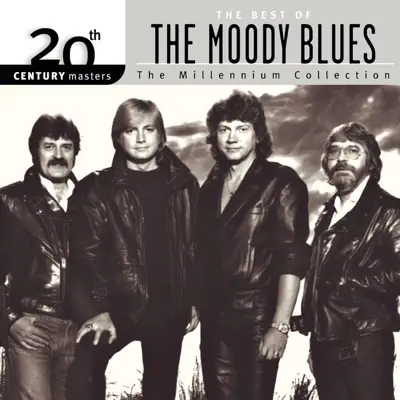 20th Century Masters - The Millennium Collection: The Best of The Moody Blues - The Moody Blues