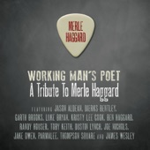 Working Man's Poet: A Tribute to Merle Haggard artwork