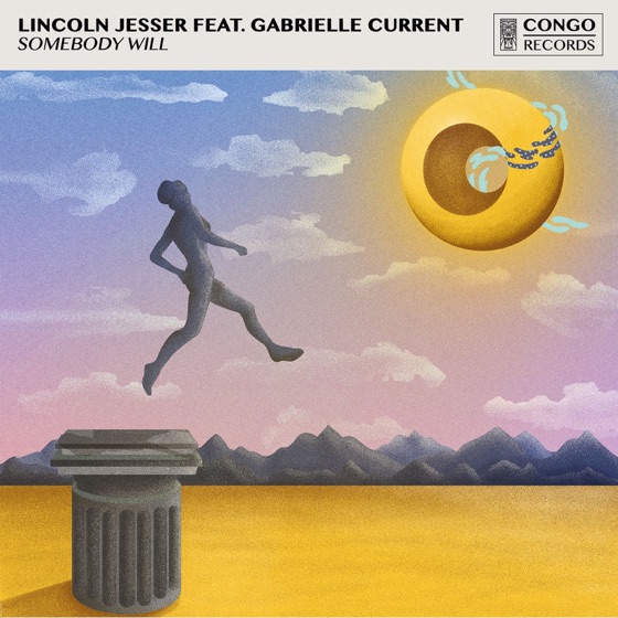 Cover artwork for Somebody Will (feat. Gabrielle Current)