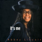 Abbey Lincoln - they call it jazz