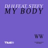 My Body (feat. Stefy) - EP, 2014
