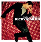 Livin' La Vida Loca by Ricky Martin