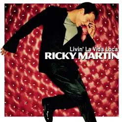 Livin' La Vida Loca - EP - Ricky Martin