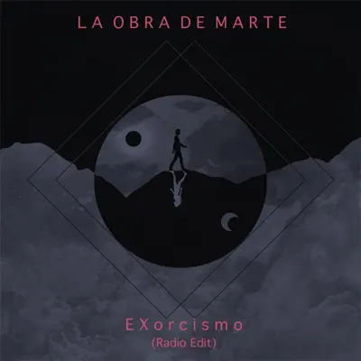 Exorcismo (Radio Edit) - Single - La Obra de Marte