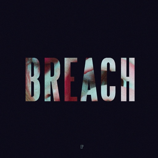 Breach - EP Breach - EP