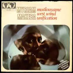 Moôlouyame / West Wind Unification - Single - Miriam Makeba Moôlouyame / West Wind Unification - Single - Miriam Makeba