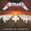Master of Puppets (Expanded Edition) album lyrics, reviews, download