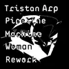 Pipeline (Machine Woman Rework) - Single album lyrics, reviews, download