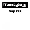 Say Yes - Single album lyrics, reviews, download