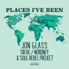 Places I've Been (feat. Sir Be, Moroney, & Soul Rebel Project) album lyrics, reviews, download