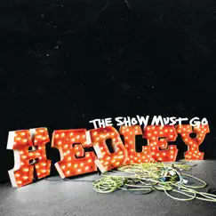 The Show Must Go by Hedley album reviews, ratings, credits