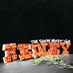 The Show Must Go - Hedley