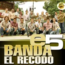 e5: Banda el Recodo - EP - Banda el Recodo de Cruz Lizárraga