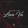 Loca Va - Single