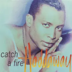 Catch a Fire - EP - Haddaway