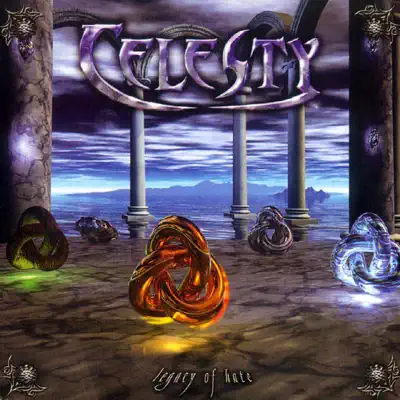 Legacy Of Hate - Celesty